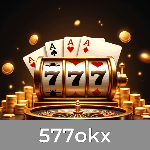 577okx: Aventura e Ganhos nos Jogos de Cassino Mais Empolgantes